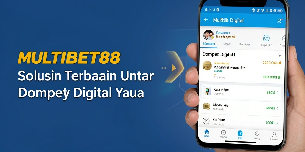 Antarmuka MULTIBET88 yang sederhana dan menarik untuk Dompet Digital.
